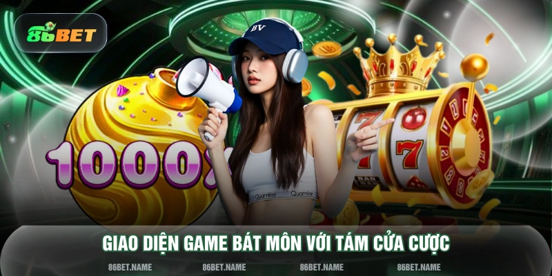 Giao diện game Bát Môn với tám cửa cược